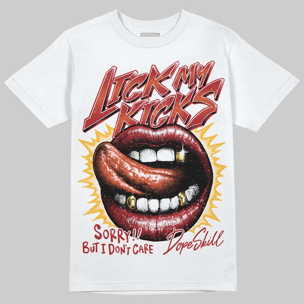 Brick By Brick 4s DopeSkill T-Shirt Lick My Kicks Graphic
