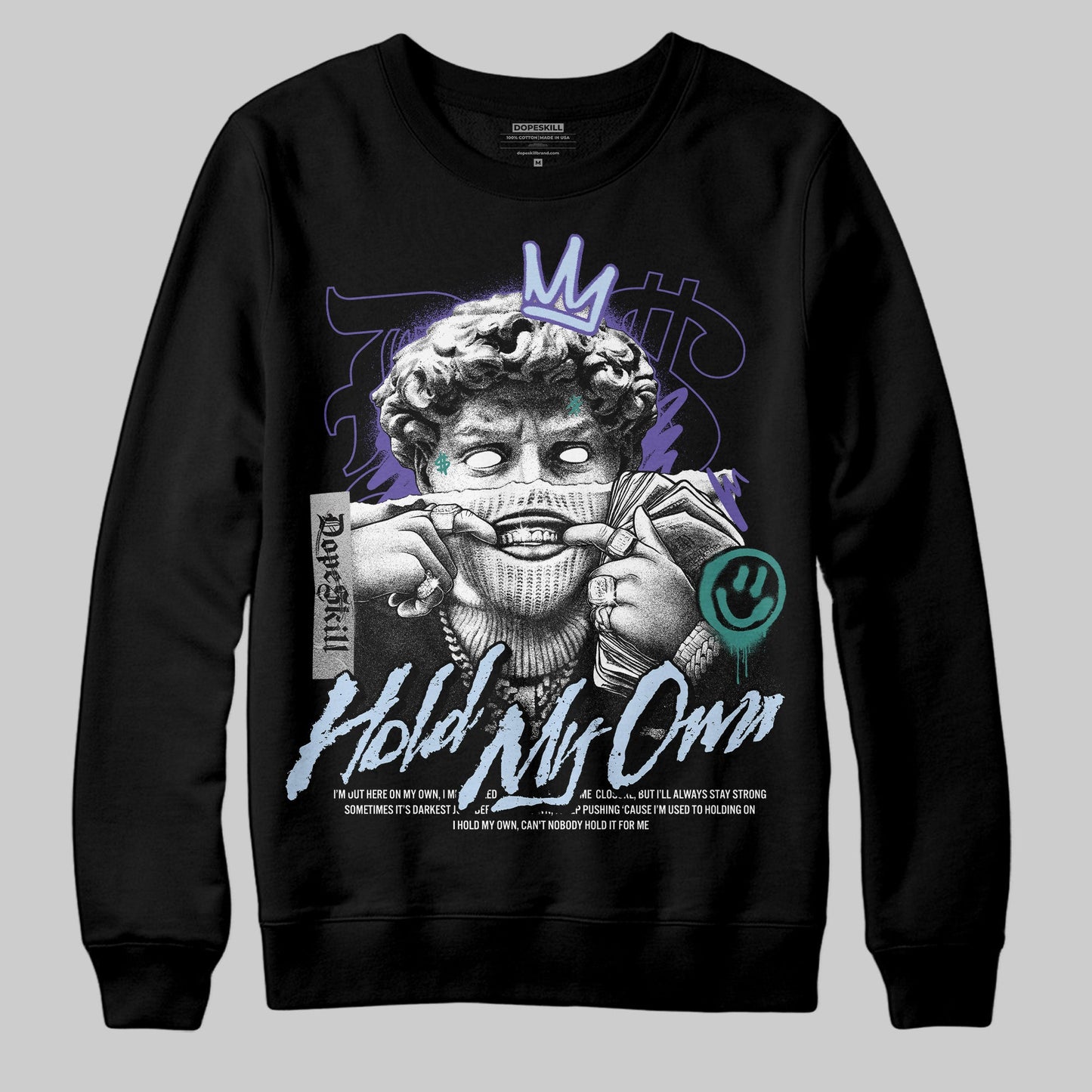 Grape 5s DopeSkill Sweatshirt In My Way Graphic