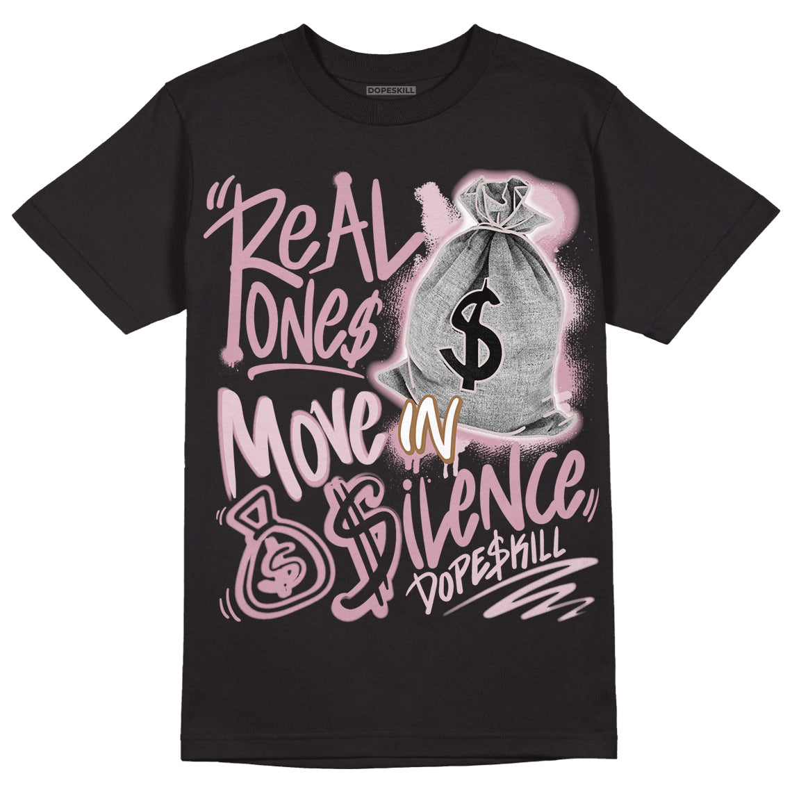 Dunk Low Teddy Bear Pink DopeSkill T-Shirt Real Ones Move In Silence Graphic