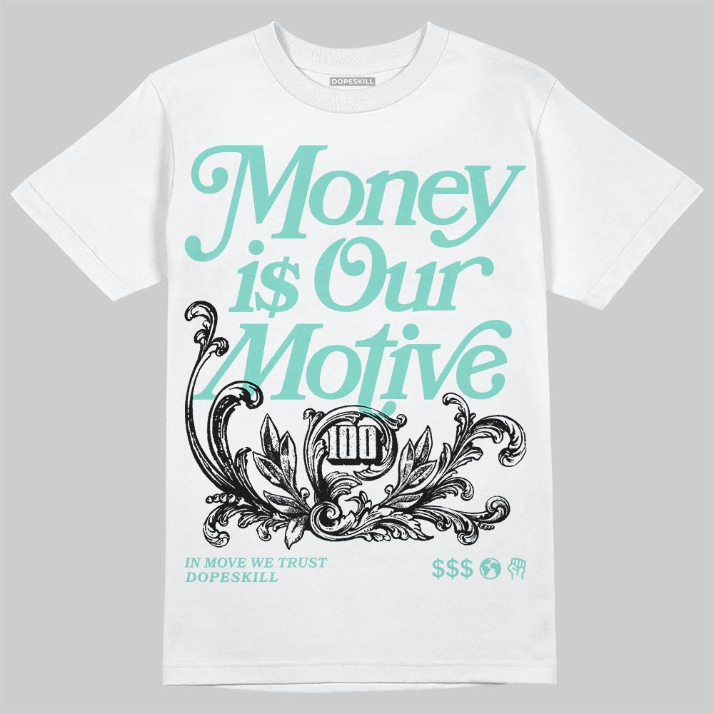 Igloo 11s DopeSkill T-Shirt Money Is Our Motive Typo Graphic