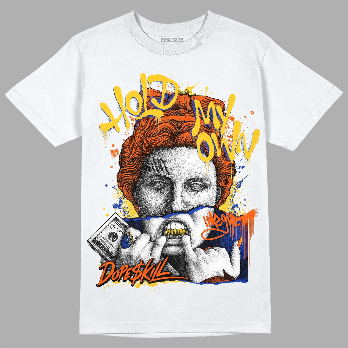 Dunk Low Futura Orange Blaze DopeSkill T-Shirt Hold My Own Graphic