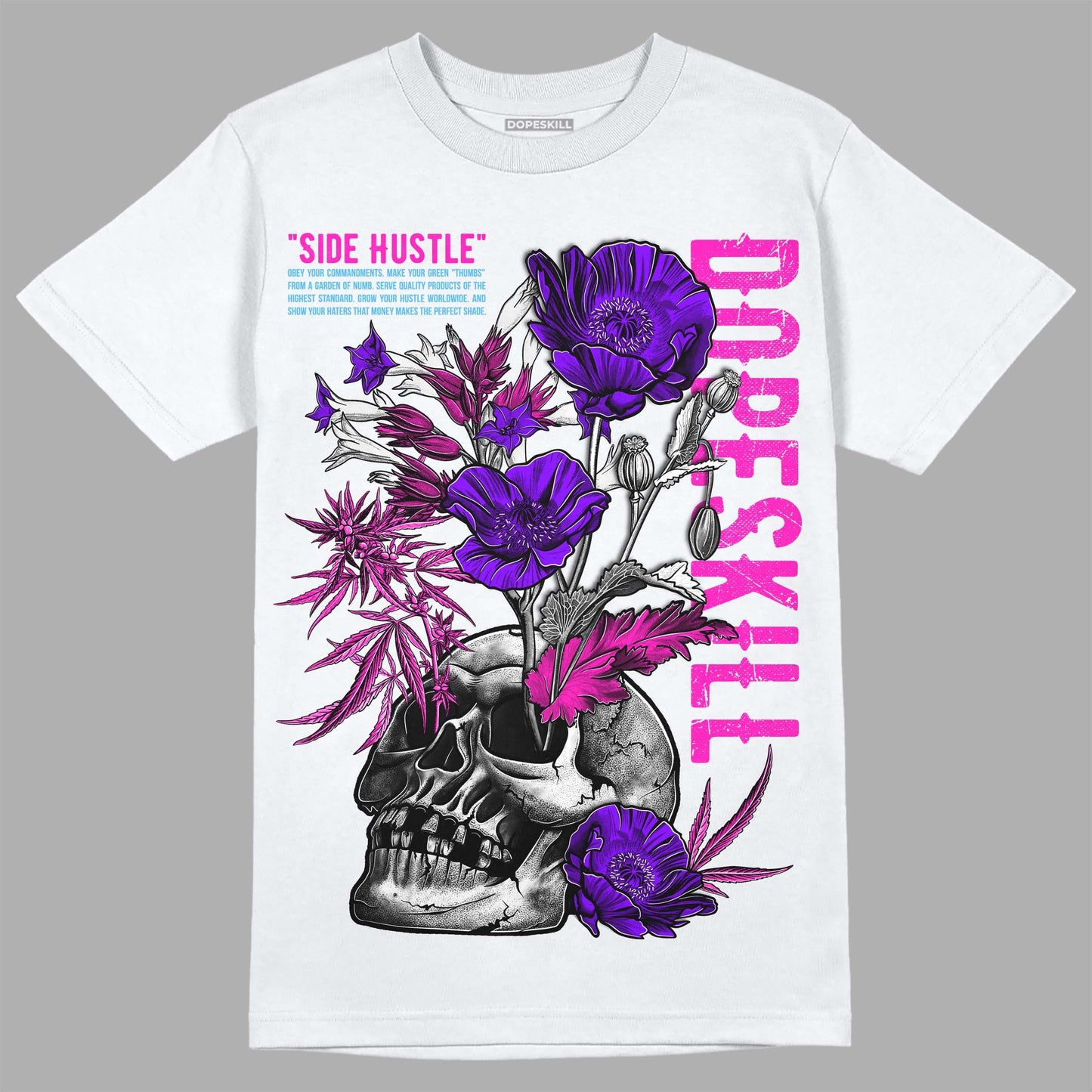 Dunk Low Active Fuchsia DopeSkill T-Shirt Side Hustle Graphic