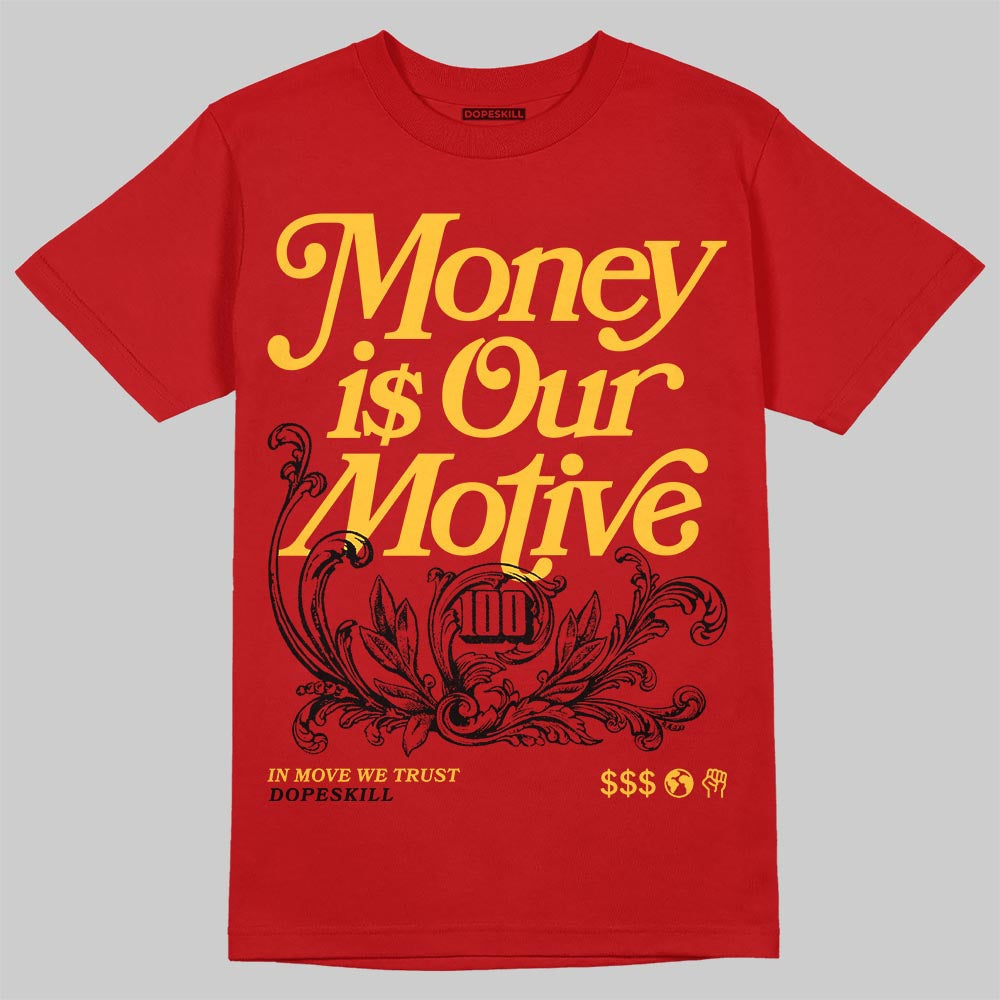 Ferrari 14s DopeSkill T-Shirt Money Is Our Motive Typo Graphic