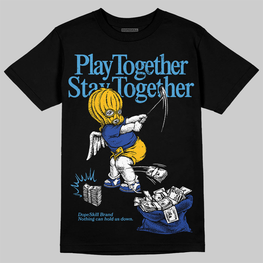 Royal Blue Collection DopeSkill T-Shirt Play together, Stay together Graphic