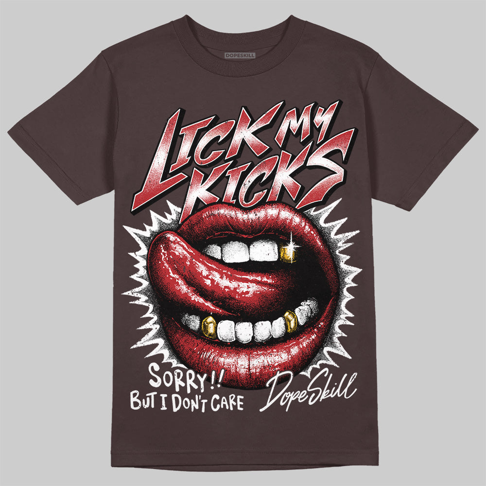 Baroque Brown 12s DopeSkill T-Shirt Lick My Kicks Graphic