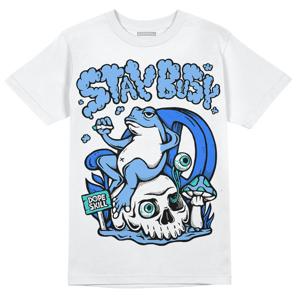 University Blue Collection DopeSkill T-Shirt Stay Busy Graphic