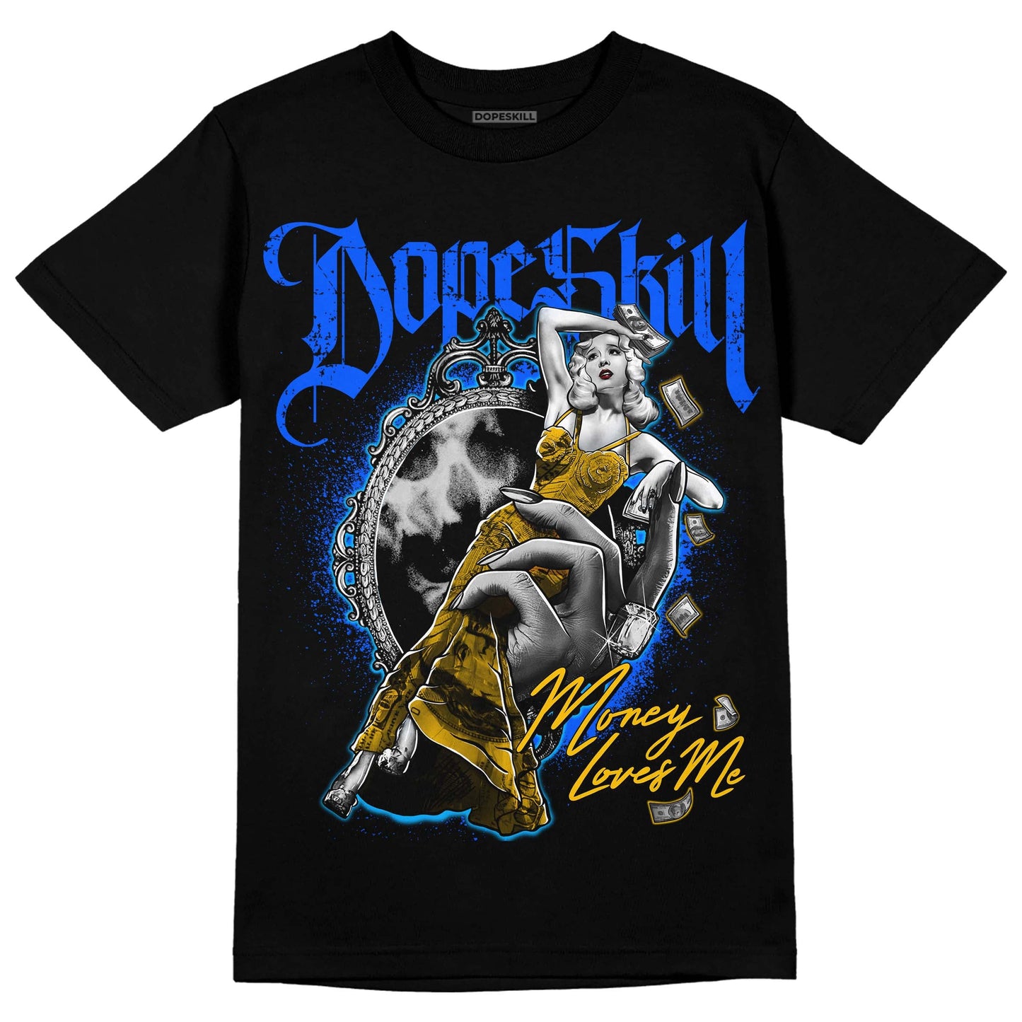 Royal Blue Collection DopeSkill T-Shirt Money Loves Me Graphic