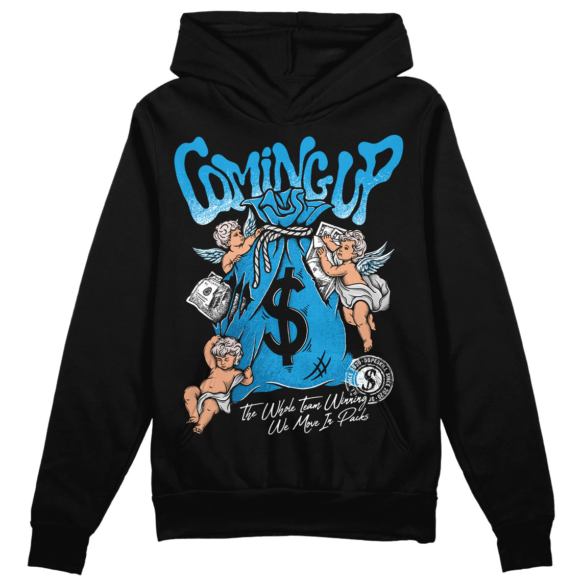 Military Blue 4s DopeSkill Hoodie Sweatshirt Money Bag Coming Up Graphic
