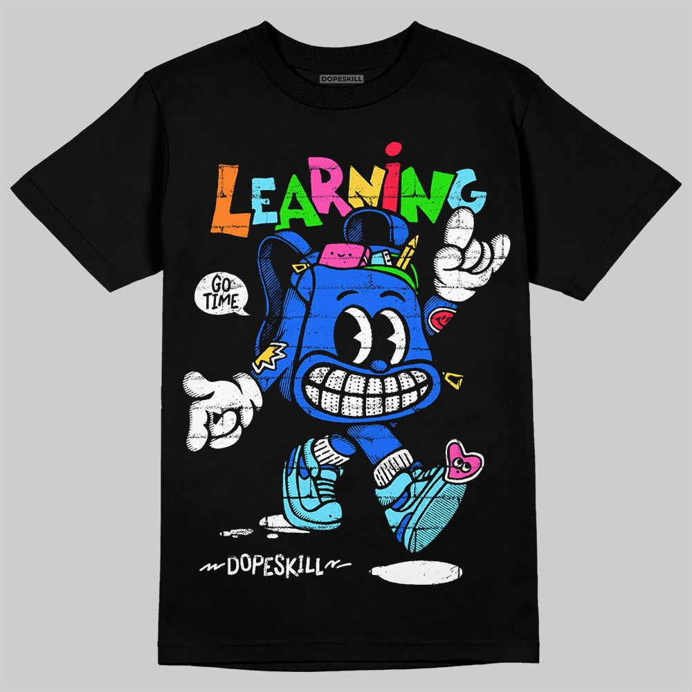 Royal Blue Collection DopeSkill T-Shirt Learning Graphic