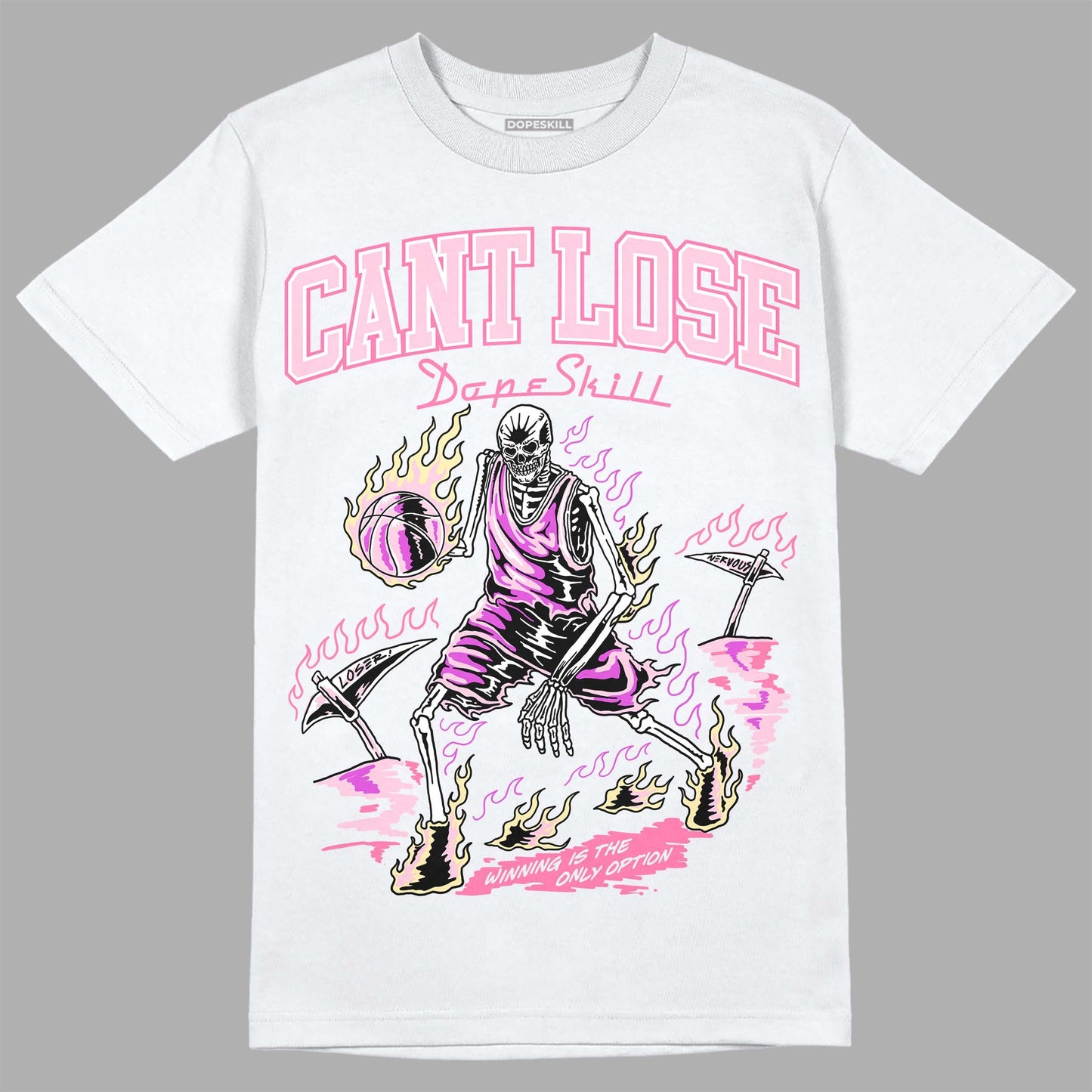 Dunk Low Pink Foam DopeSkill T-Shirt Cant Lose Graphic