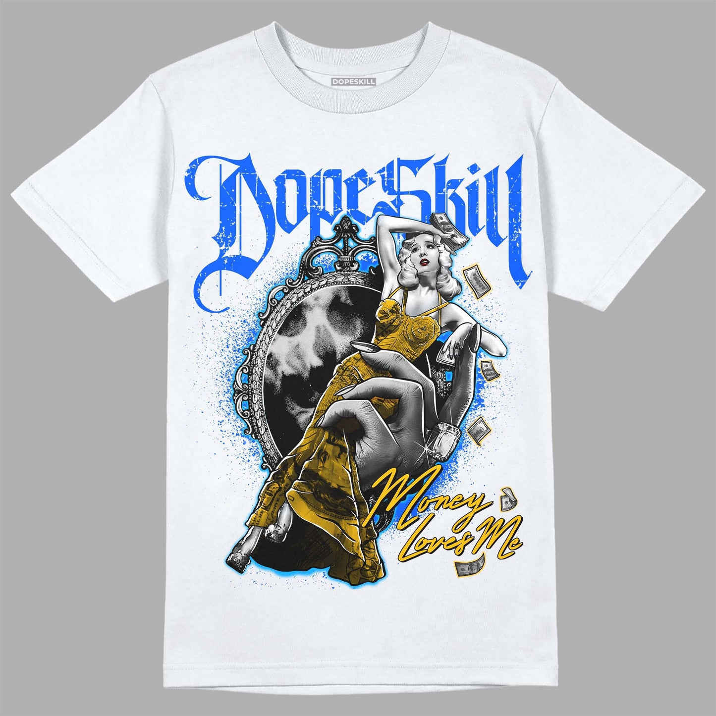 Royal Blue Collection DopeSkill T-Shirt Money Loves Me Graphic