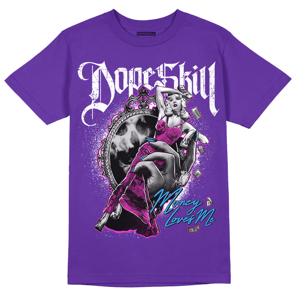 Dunk Purple Championship Court White DopeSkill Purple T-shirt Money Loves Me Graphic