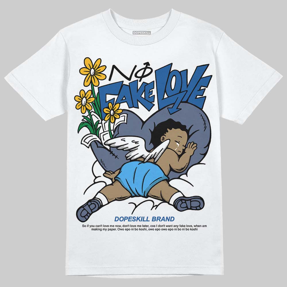 Diffused Blue 11s DopeSkill T-Shirt No Fake Love Graphic