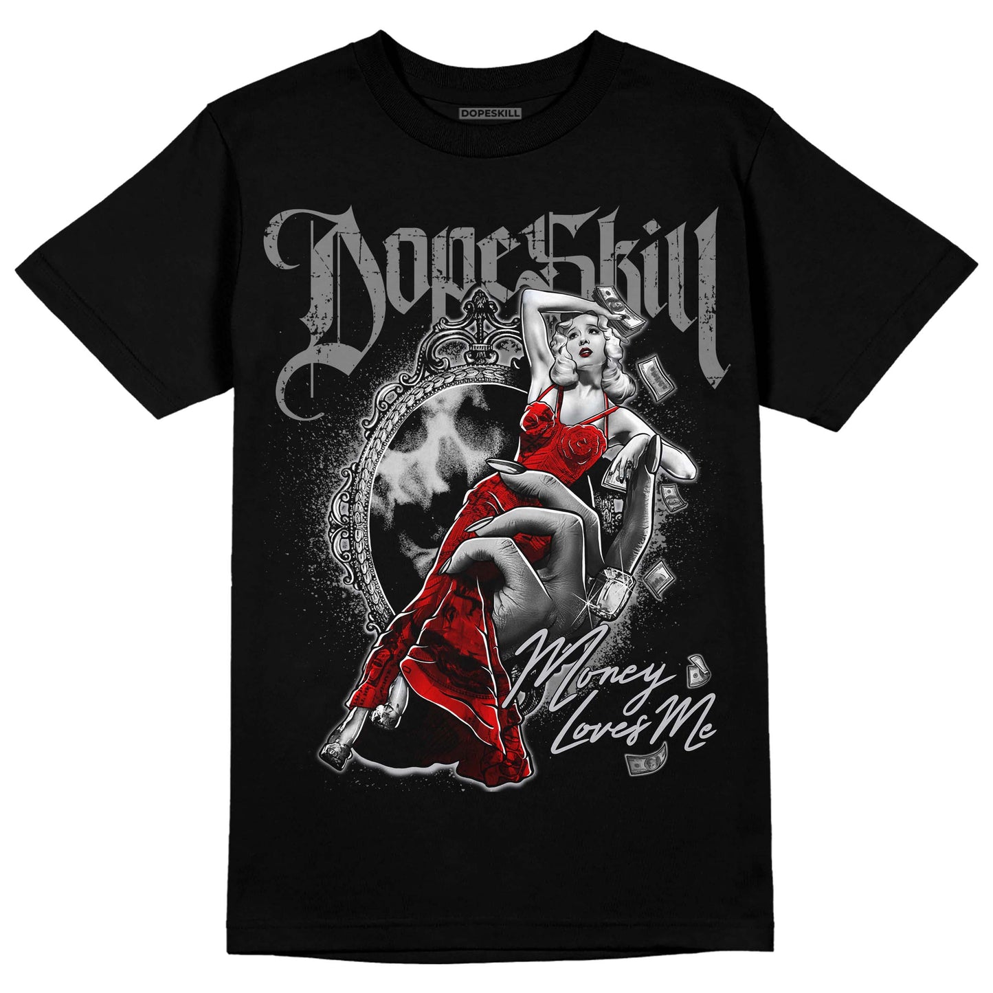 Grey Collection DopeSkill T-Shirt Money Loves Me Graphic