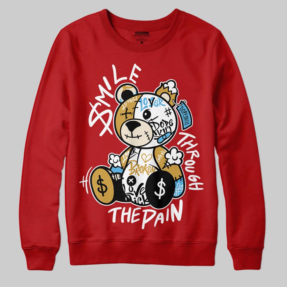 Brick By Brick 4s DopeSkill Sweatshirt Smile Through The Pain Graphic