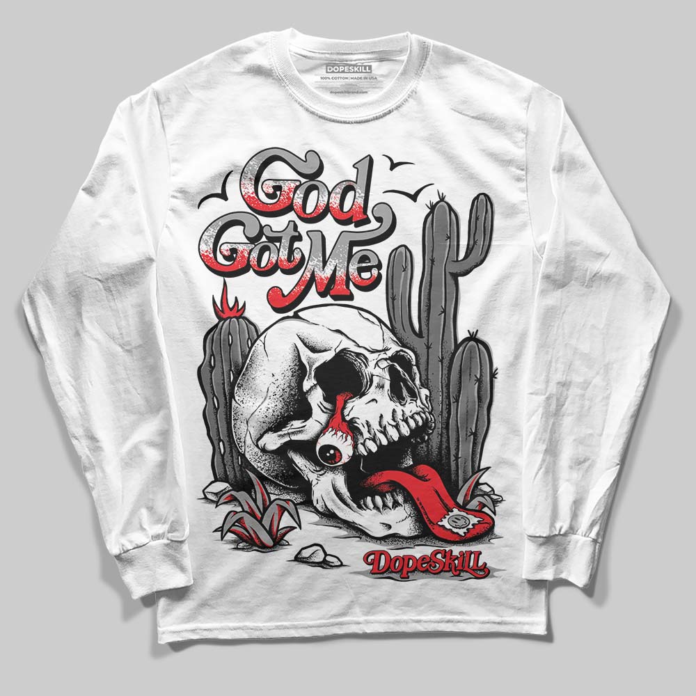 Grey Collection DopeSkill Long Sleeve T-Shirt God Got Me Graphic