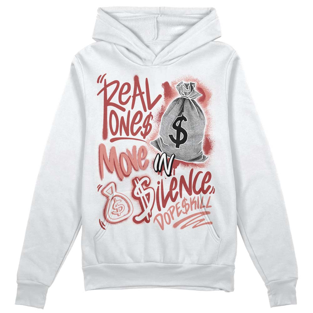 Dune Red 13s DopeSkill Hoodie Sweatshirt Real Ones Move In Silence Graphic