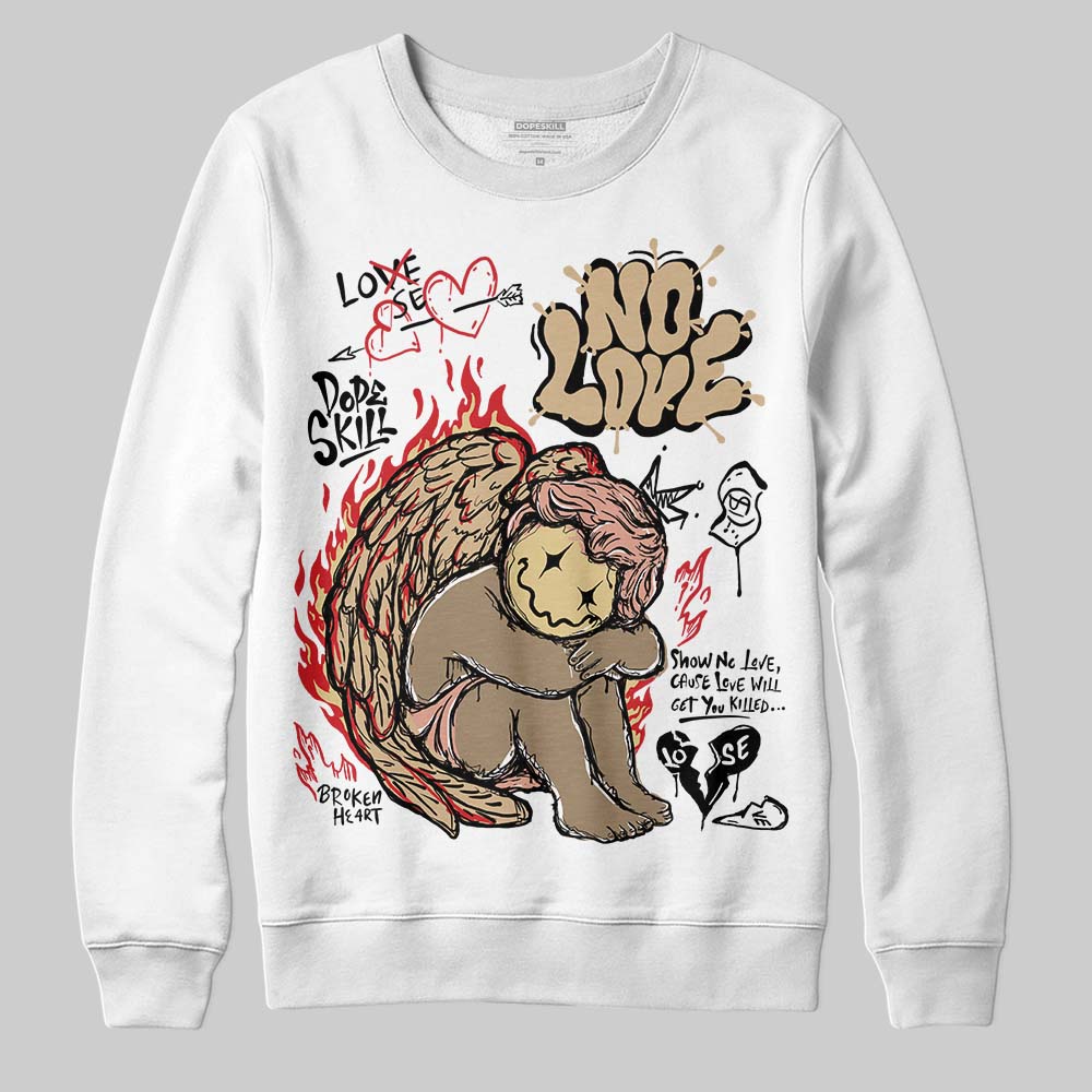 TAN Collection DopeSkill Sweatshirt No Love Graphic