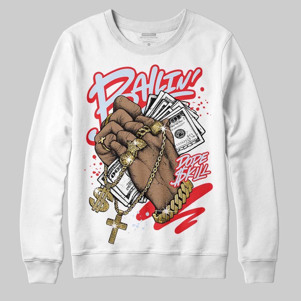 Cherry 11s DopeSkill Sweatshirt Always Ballin' Graphic