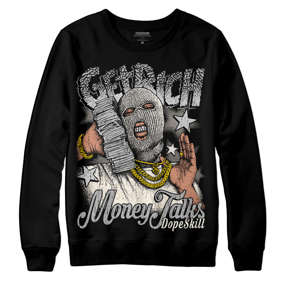 Off Noir 3s DopeSkill Sweatshirt Get Rich Graphic