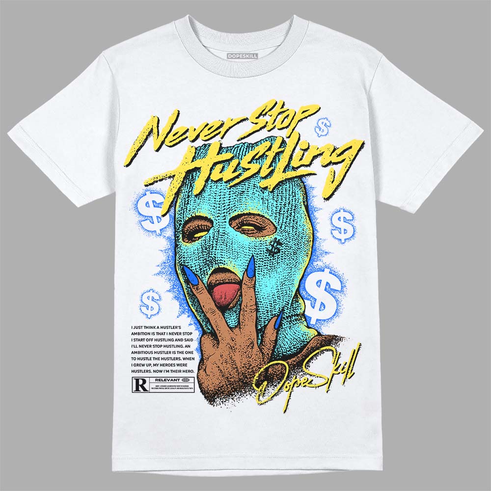 Aqua 5s DopeSkill T-Shirt Never Stop Hustling Graphic