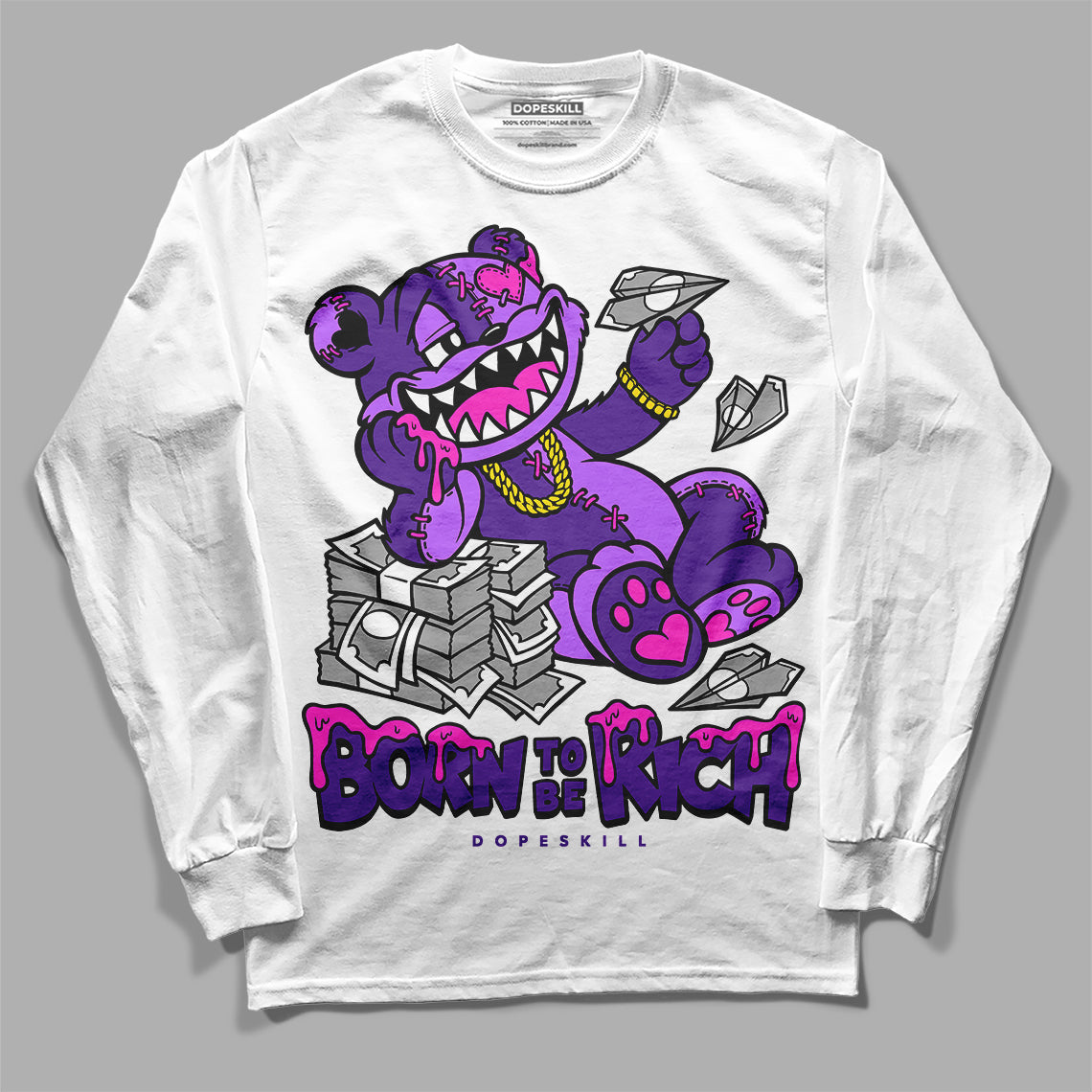 PURPLE Collection DopeSkill Long Sleeve T-Shirt Born To Be Rich Graphic