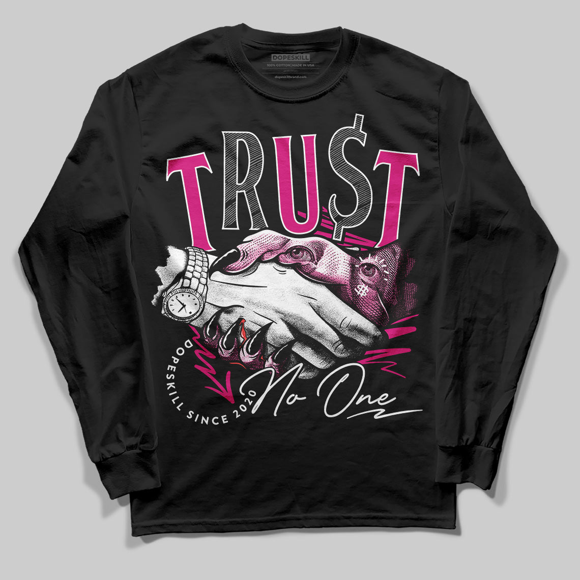 Rick RO Pink Leather Sneakers DopeSkill Long Sleeve T-Shirt Trust No One Graphic
