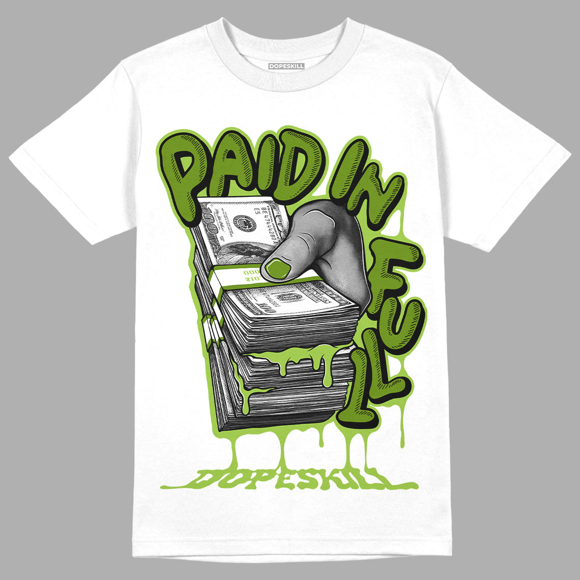 Dunk Low 'Chlorophyll' DopeSkill T-Shirt Paid In Full Graphic