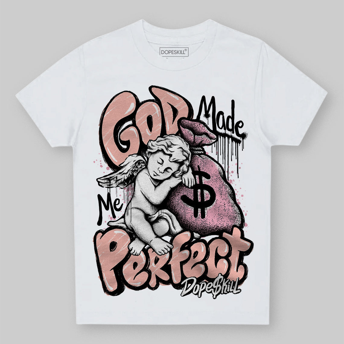 Legend Pink 11s DopeSkill Toddler Kids T-shirt God Made Me Perfect Graphic