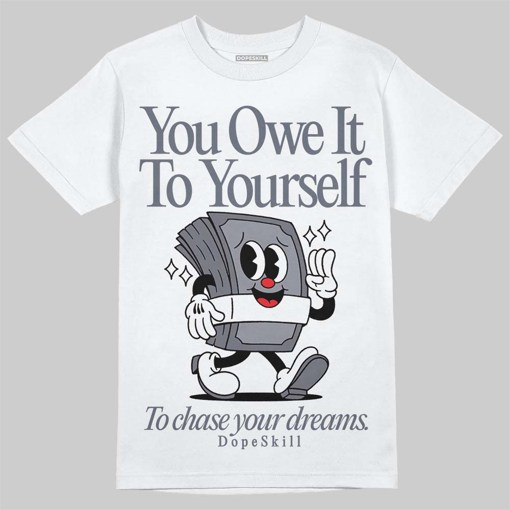 Stealth 14s DopeSkill T-Shirt Owe It To Yourself Graphic