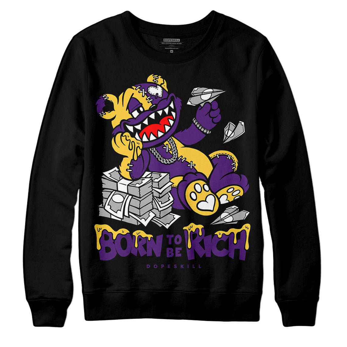 Field Purple 12s DopeSkill Sweatshirt Born To Be Rich Graphic