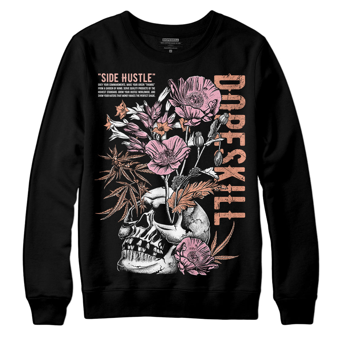 Legend Pink 11s DopeSkill Sweatshirt Side Hustle Graphic