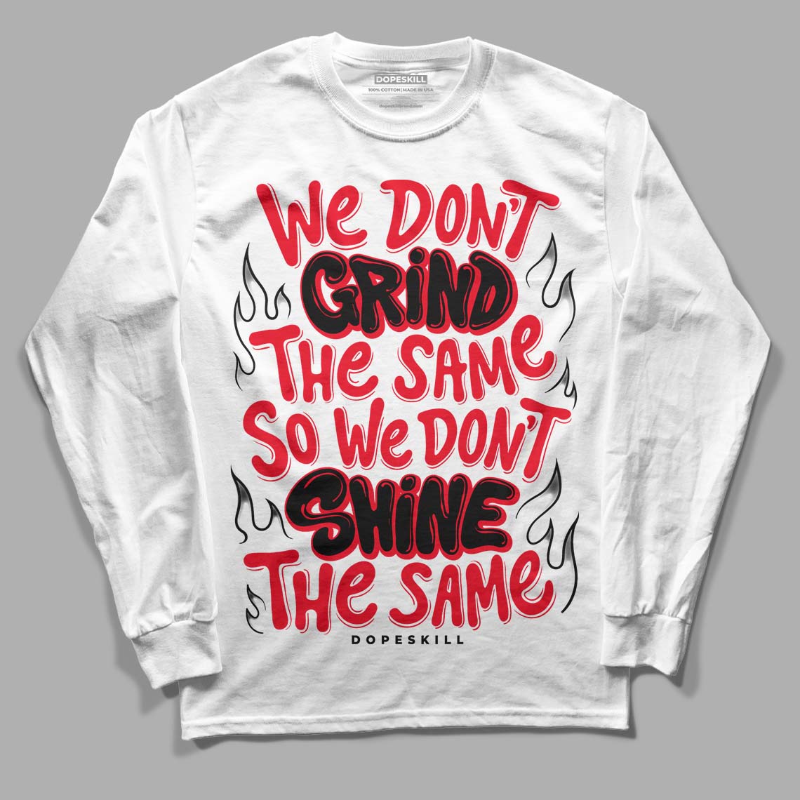 Red Thunder 4s DopeSkill Long Sleeve T-Shirt Grind Shine Graphic