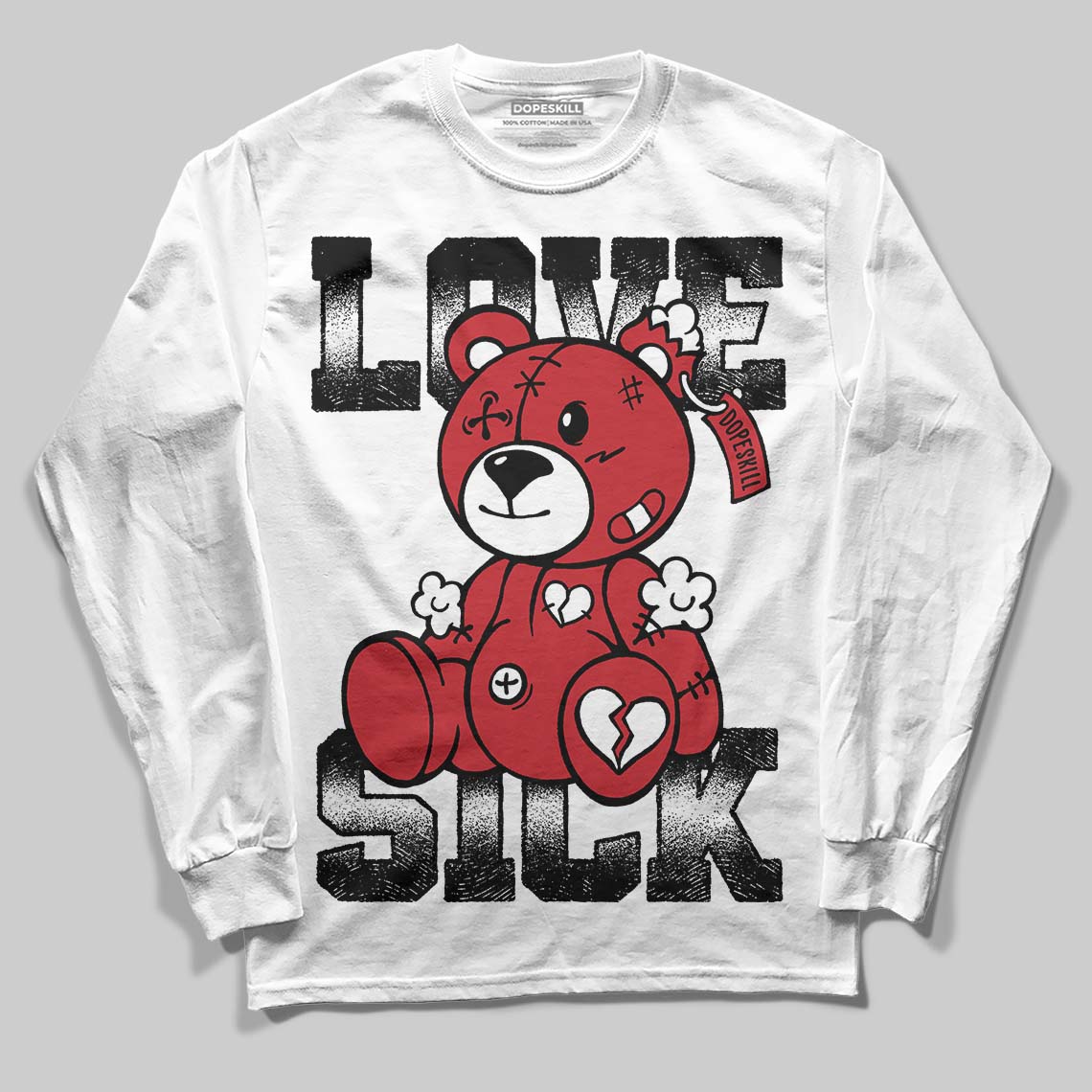 Bred 11s DopeSkill Long Sleeve T-Shirt Love Sick Graphic