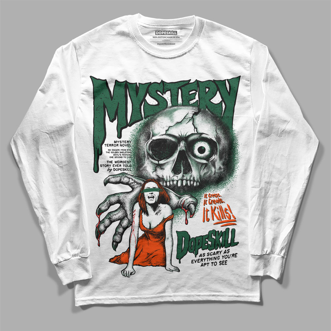 Dunk Team Dark Green Orange DopeSkill Long Sleeve T-Shirt Mystery Ghostly Grasp Graphic
