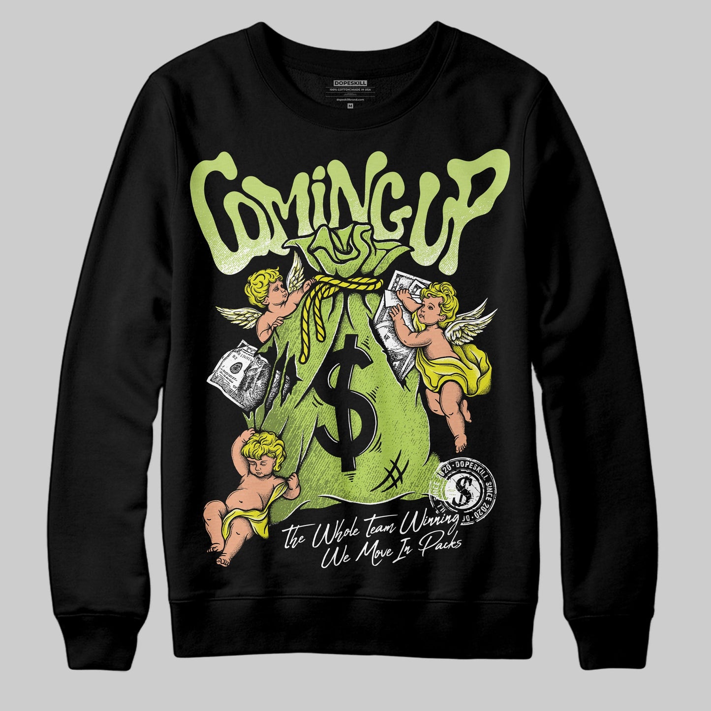 Bright Cactus 13s DopeSkill Sweatshirt Money Bag Coming Up Graphic