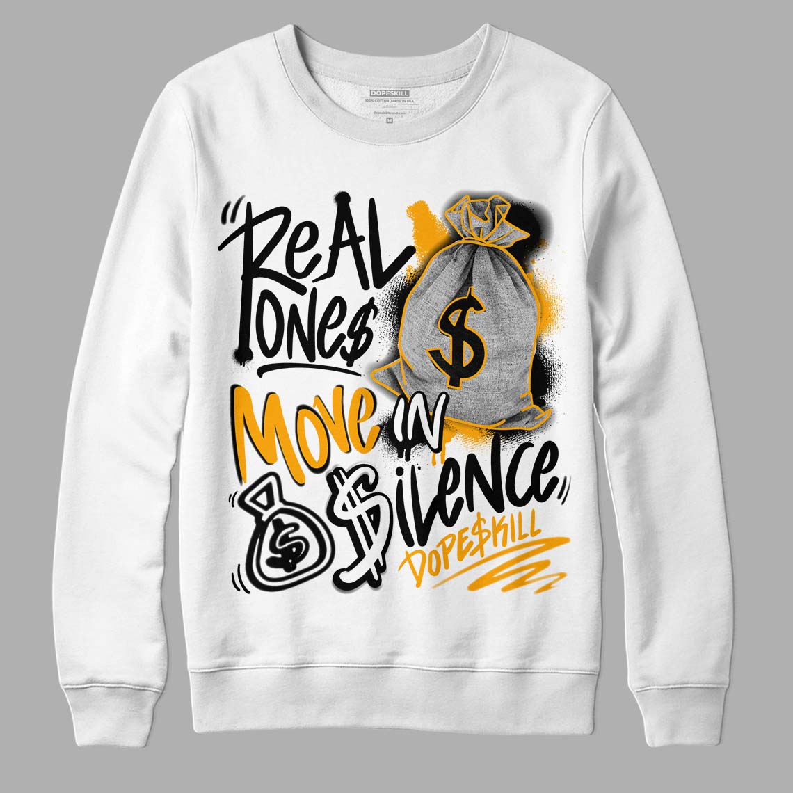 Black Taxi 12s DopeSkill Sweatshirt Real Ones Move In Silence Graphic
