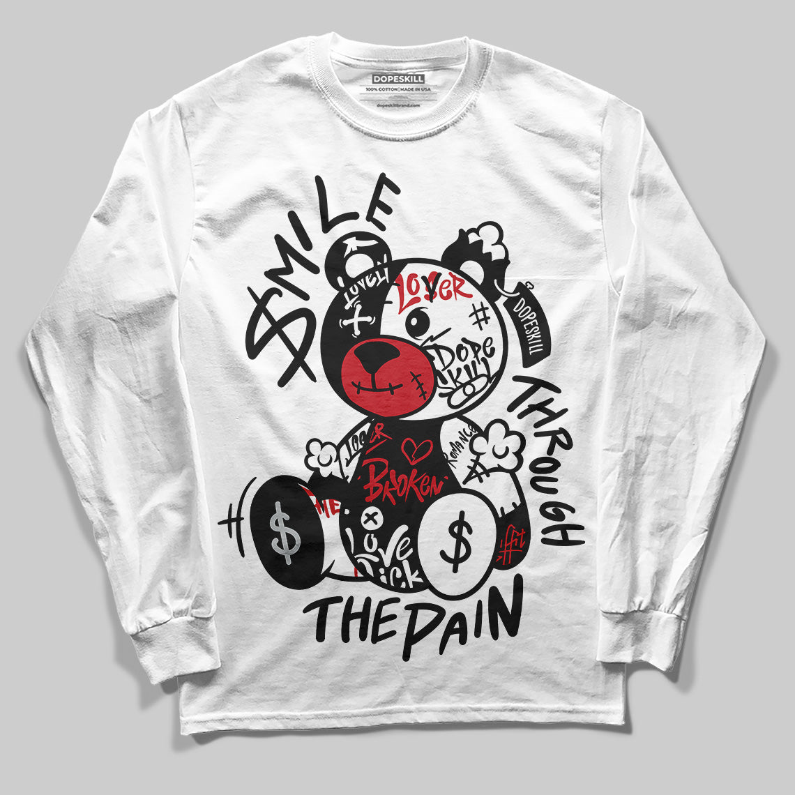 Bred Velvet 11s DopeSkill Long Sleeve T-Shirt Smile Through The Pain Graphic