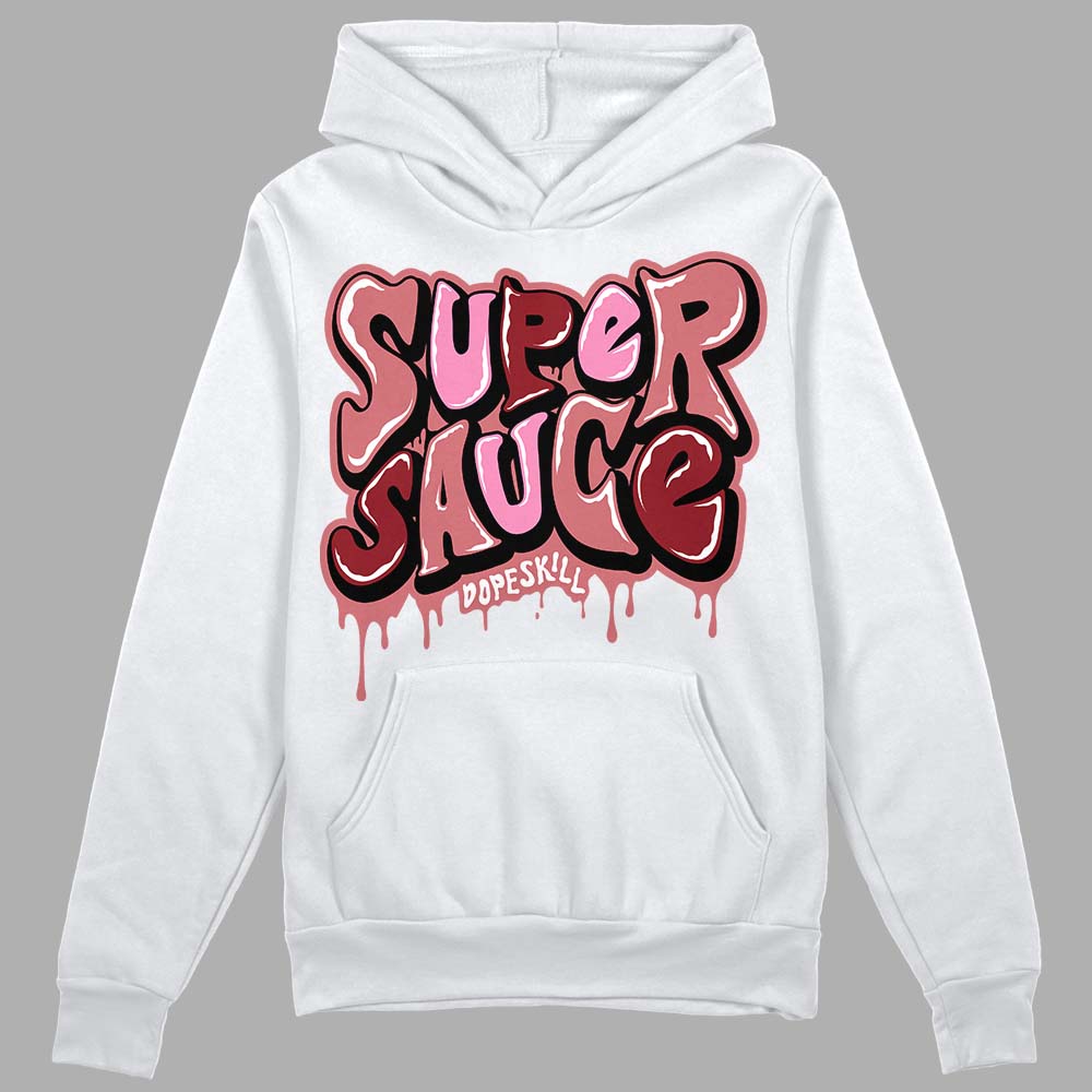 Valentine's Day Collection DopeSkill Hoodie Sweatshirt Super Sauce Graphic