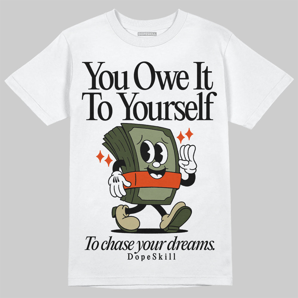 Olive Collection DopeSkill T-Shirt Owe It To Yourself Graphic