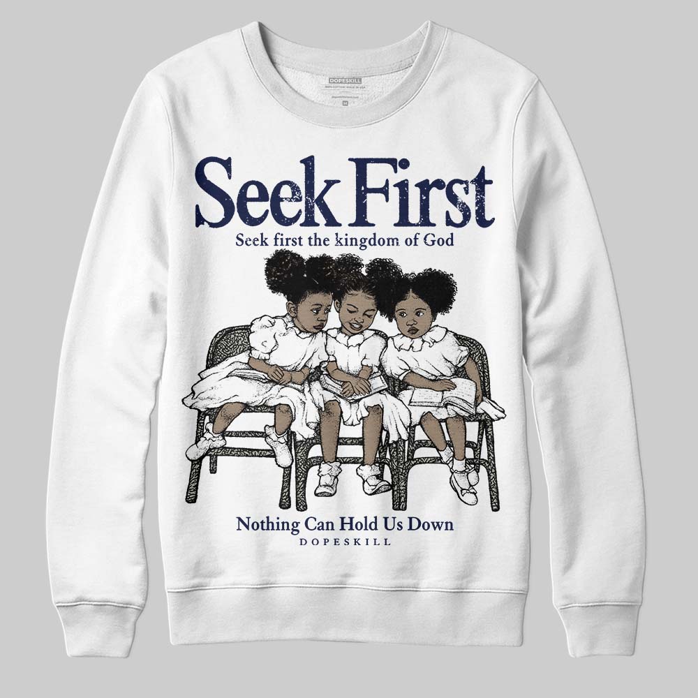 Midnight Navy 3s DopeSkill Sweatshirt New Seek First Graphic