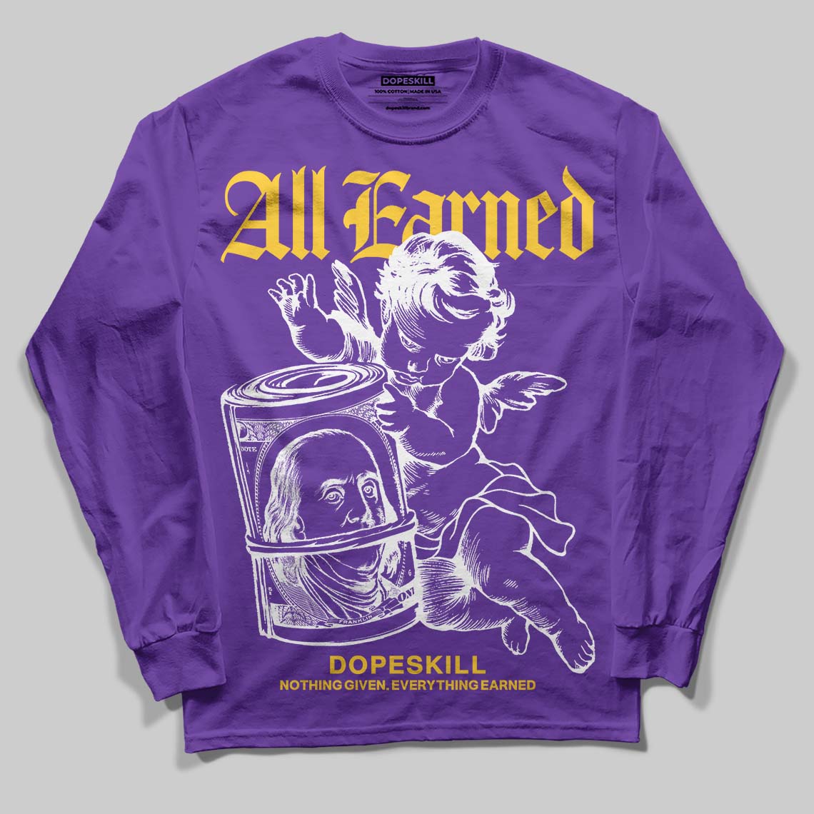 PURPLE Collection DopeSkill Long Sleeve T-Shirt All Earned Graphic