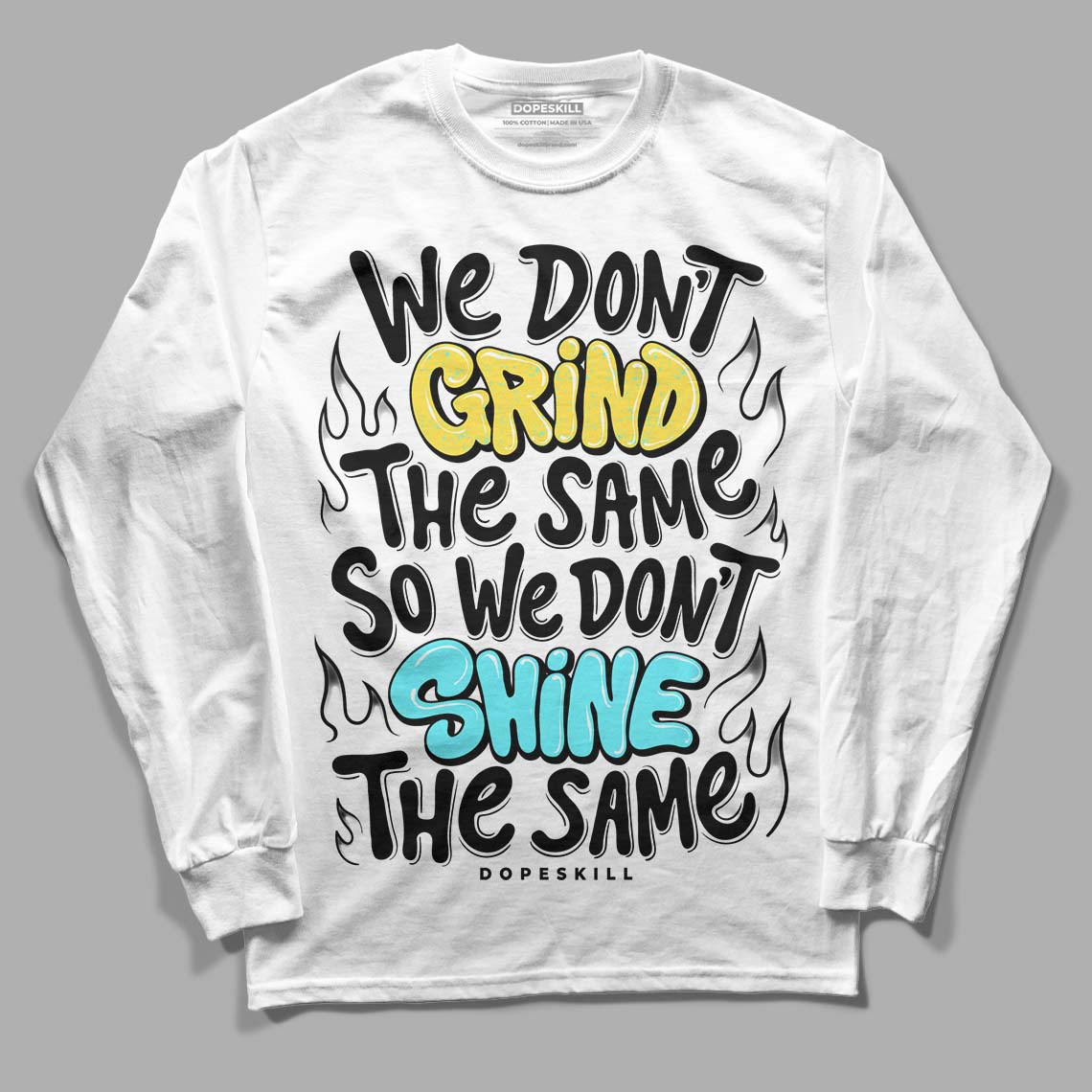 Aqua 5s DopeSkill Long Sleeve T-Shirt Grind Shine Graphic