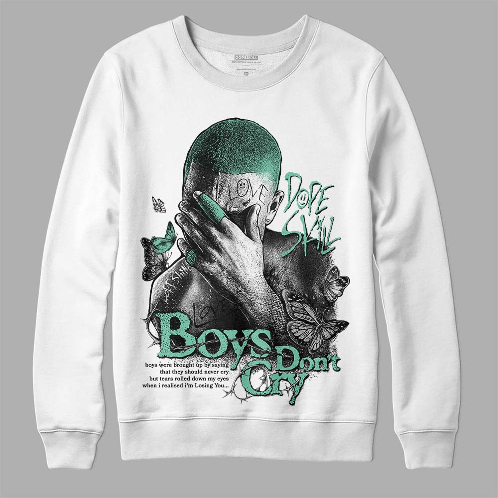 Green Glow 3s DopeSkill Sweatshirt Boys Don't Cry Graphic