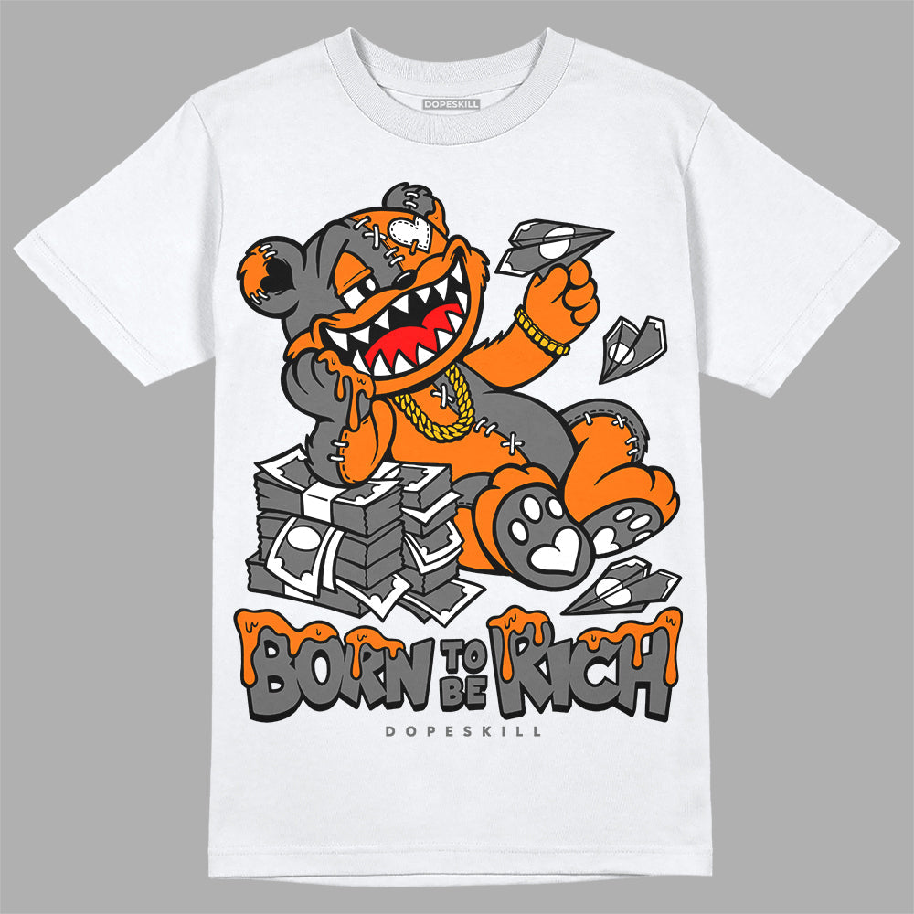 Fire Red 3s DopeSkill T-Shirt Born To Be Rich Graphic