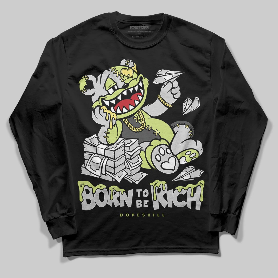 Light Lemon Twist 4s DopeSkill Long Sleeve T-Shirt Born To Be Rich Graphic