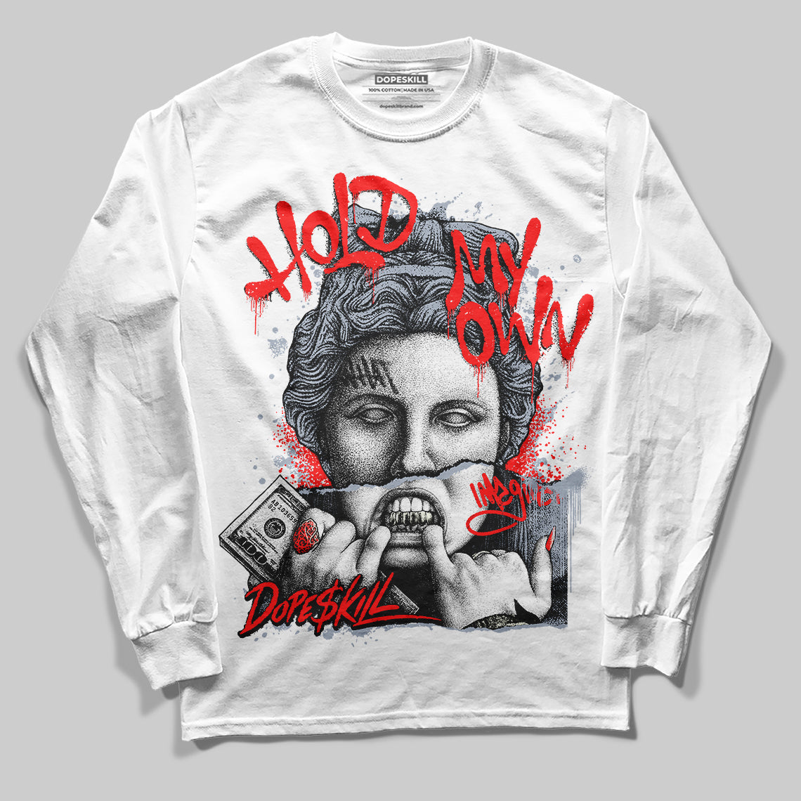 White Cement Reimagined 3s DopeSkill Long Sleeve T-Shirt Hold My Own Graphic