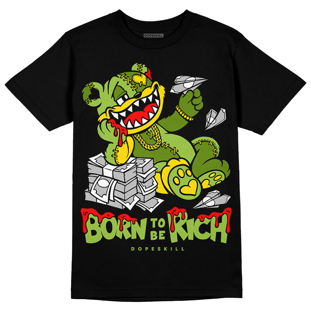 Dunk 'Chlorophyll' DopeSkill T-Shirt Born To Be Rich Graphic