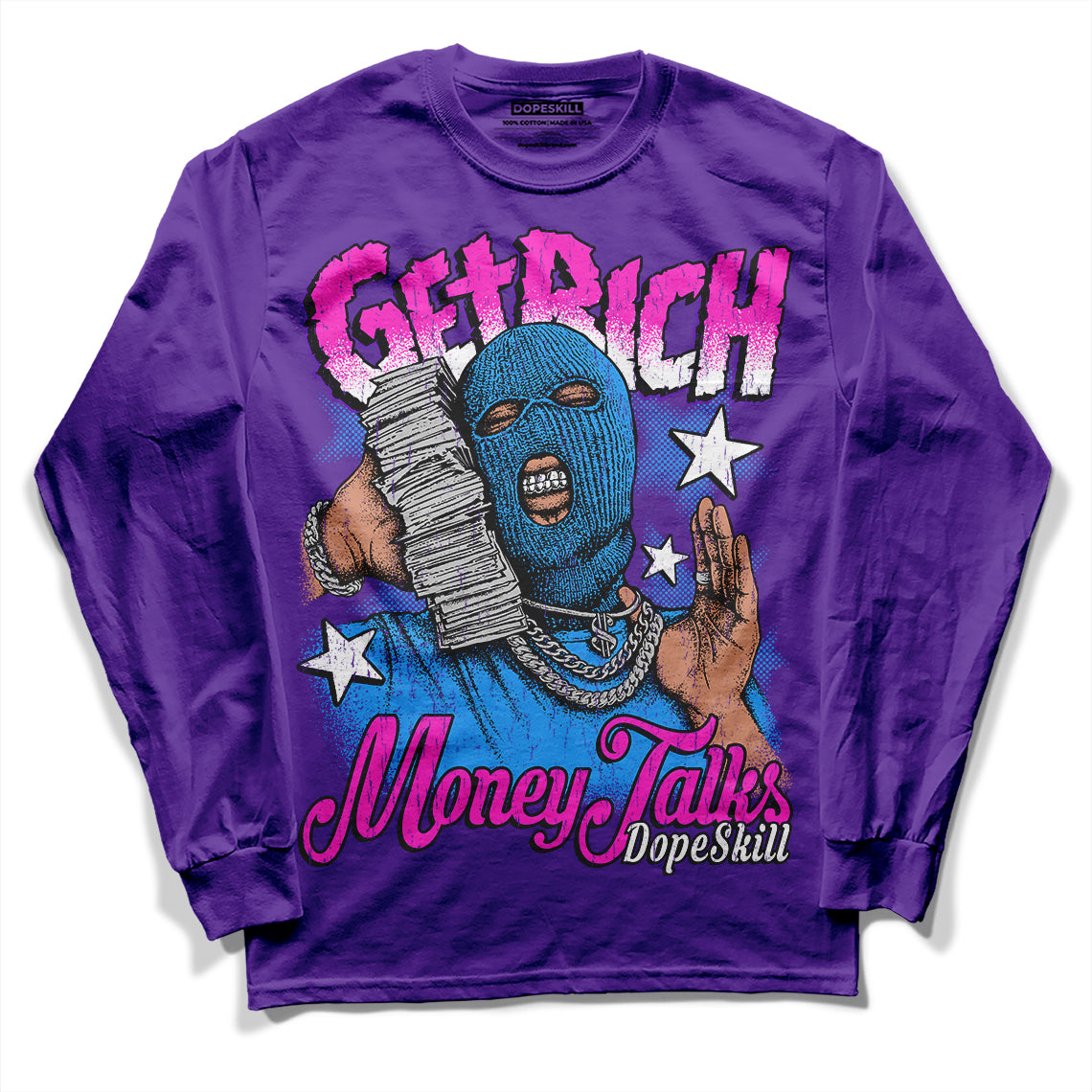 Court Purple 13s DopeSkill Purple Long Sleeve T-Shirt Get Rich Graphic