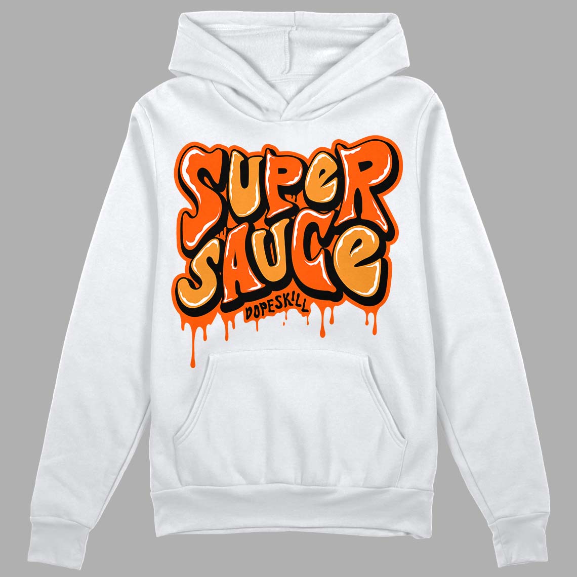 Brilliant Orange 12s DopeSkill Hoodie Sweatshirt Super Sauce Graphic